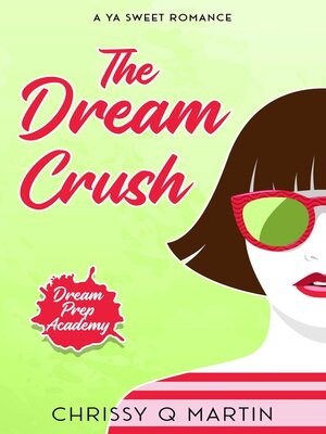 cover image of The Dream Crush